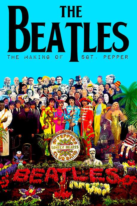 The Making of Sgt. Pepper